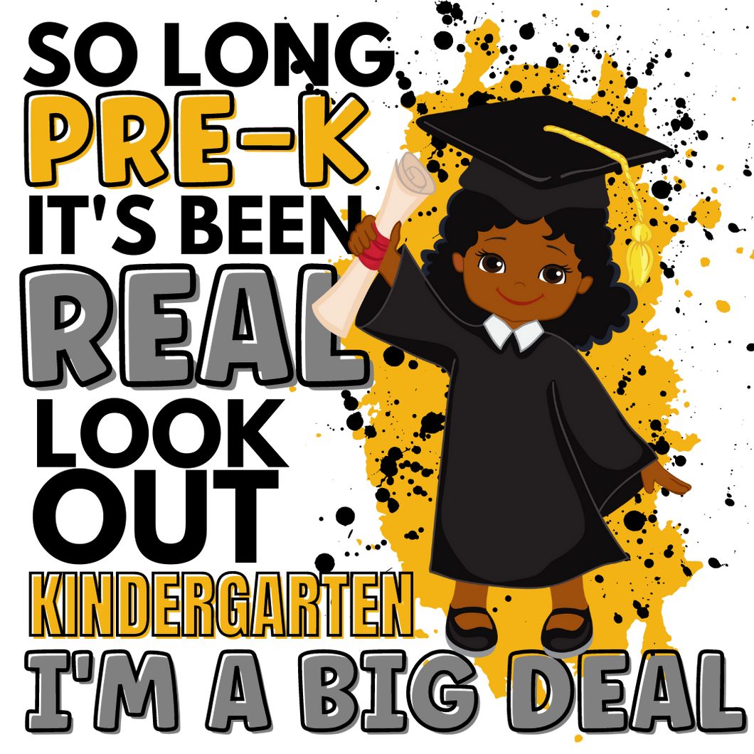 So Long Pre-K .. Girl (TRANSFER) | Nita's Sublimation Blanks­™