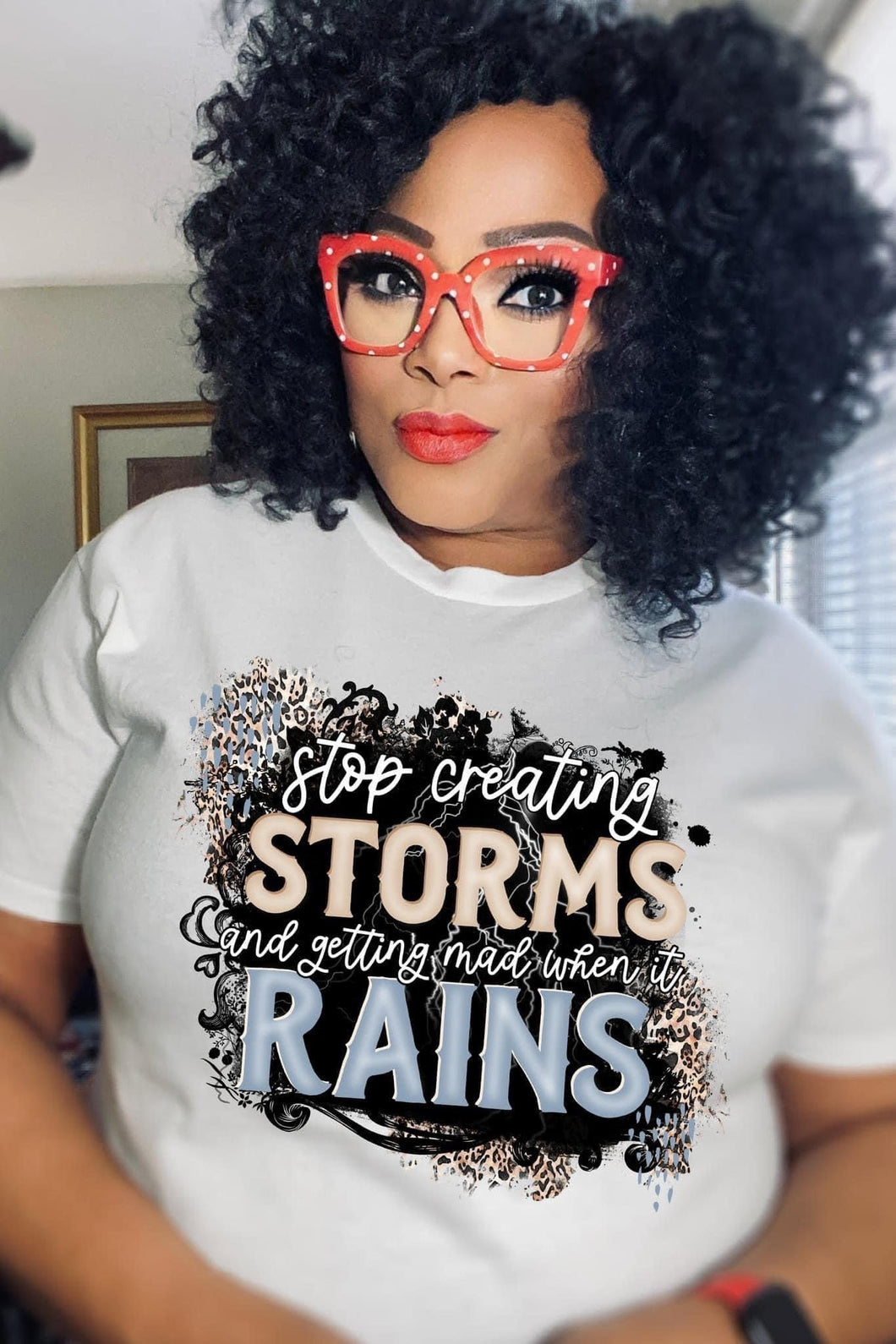 Stop Creating Storms (TRANSFER) | Nita's Sublimation Blanks­™